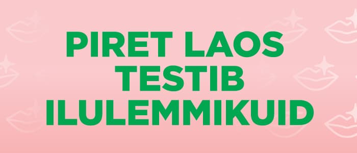 Piret Laos testib ilulemmikuid