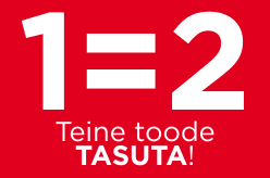 Ostes 1, saad teise TASUTA!